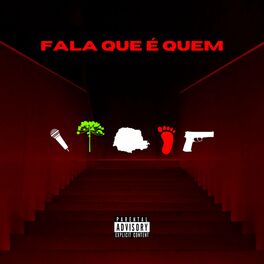 Album cover of Fala Que É Quem
