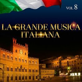 Album cover of La Grande Musica Italiana, Vol. 8
