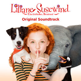 Album cover of Liliane Susewind - Ein tierisches Abenteuer (Original Motion Picture Soundtrack)