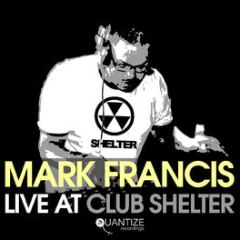 Album cover of Mark Francis Live At Club Shelter