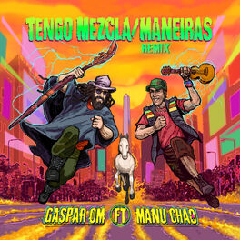 Album cover of Tengo Mezcla / Maneiras (Remix)