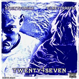 Album cover of Twenty4Seven (feat. Sticky Fingaz)