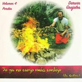 Album picture of Yo ya no cargo más contigo, la culpa (Perdón), Vol. 4