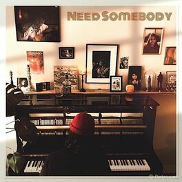 Album cover of Need Somebody (EP-Version)