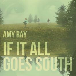 Album cover of If It All Goes South