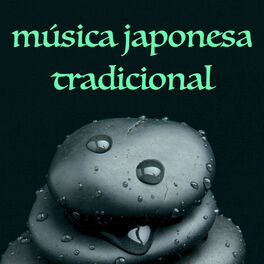 Album cover of Música Japonesa Tradicional - Canciones Ambiente de Liberación y Energía Positiva
