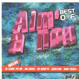 Album picture of Best of Aim'a nou (Ile de la Réunion)