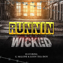 Album cover of Runnin (feat. G. Malone & Loon Tha Don)