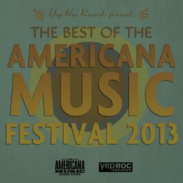 Album cover of Best of Americana Music Festival 2013