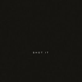 Album cover of Shot It