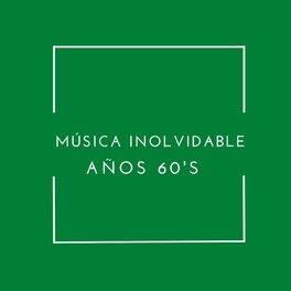 Album cover of Música Inolvidable Años 60's