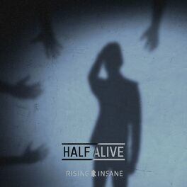 Album cover of Half Alive