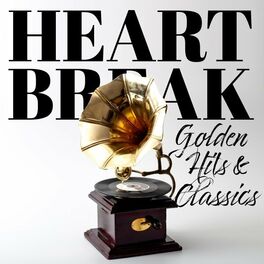 Album cover of Heartbreak (Golden Hits & Classics)