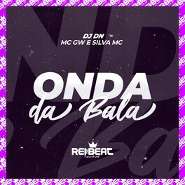 Album cover of Onda da Bala