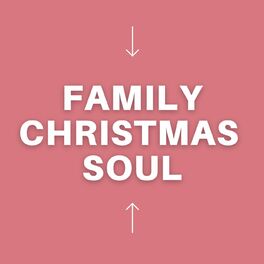 Album cover of Family Christmas Soul