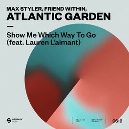 Album cover of Show Me Which Way To Go (feat. Lauren L'aimant)