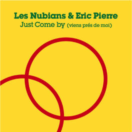 Album cover of Just Come By (Viens Pres De Moi)