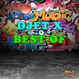 Album cover of Best-of djet-X (Vol. 3)
