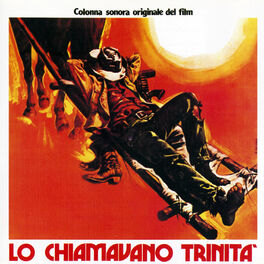 Album cover of Lo chiamavano Trinità (Original Soundtrack)
