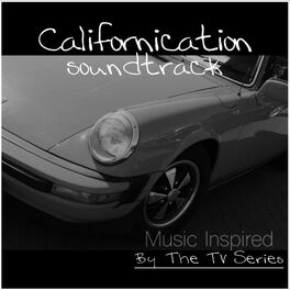 Album cover of Californication TV Series (Music Inspired by the TV Series)