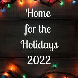 Album cover of Home for the Holidays 2022