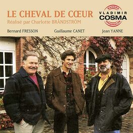 Album cover of Le Cheval de cœur (Bande originale du téléfilm de Charlotte Brandström avec Jean Yanne, Guillaume Canet, Hélène de Fou