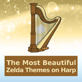 Album cover of The Most Beautiful Zelda Themes on Harp