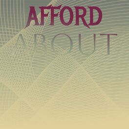 Album cover of Afford About