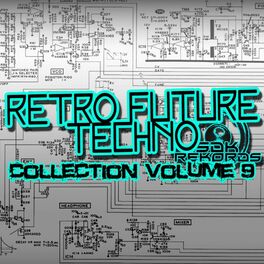 Album cover of Retro Techno Collection Volume 9