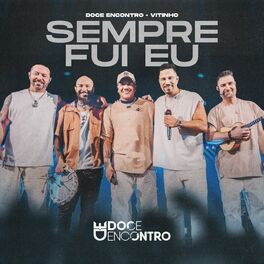 Album cover of Sempre Fui Eu (Ao Vivo)