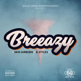 Album cover of Breeazy (feat. Skid Airborn)
