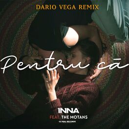 Album cover of Pentru Ca (Dario Vega Remix)