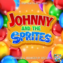 Album cover of Johnny and the Sprites Main Theme (From 
