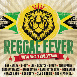 Album cover of Reggae Fever: The Ultimate Collection