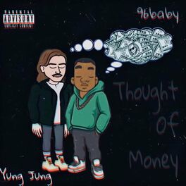 Album cover of Thought Of Money (feat. Jung)