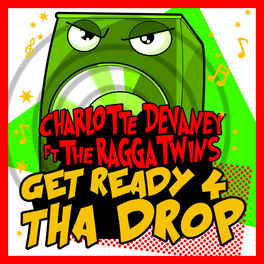 Album cover of Get Ready 4 Tha Drop