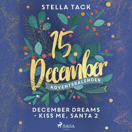 Album cover of December Dreams - Kiss Me, Santa 2