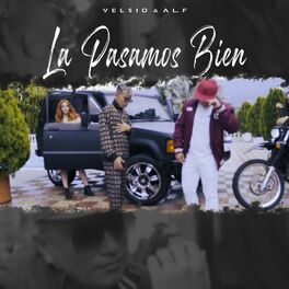 Album cover of La Pasamos Bien