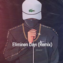 Album cover of Eliminen Dayı (Remix)