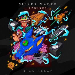 Album cover of Sierra Madre (Remixes)