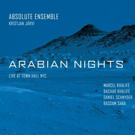 Album cover of Arabian Nights (Live at Town Hall NYC)