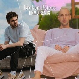 Album cover of Broken Before (DNMO Remix)