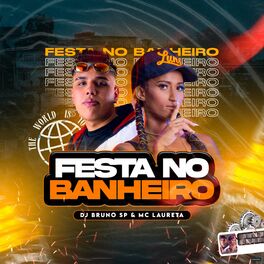 Album cover of Festa no Banheiro (Brega Funk)