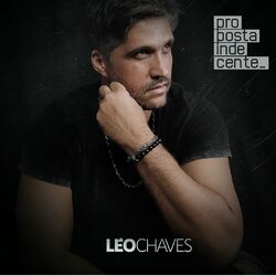 Música Proposta Indecente - Leo Chaves (2021) 
