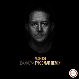 Album cover of Baakoya (FNX Omar Remix)