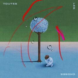 Album cover of Toutes les choses