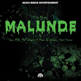 Album cover of Malunde (feat. T'Q Musq, Samu, Phil charts, K more da volcano & Saint sinner)