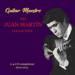 Album cover of Guitar Maestro - the Juan Martín Collection