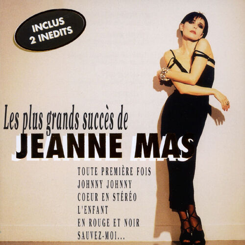 Les Plus Grands Succes De Jeanne Mas - Jeanne Mas | Deezer