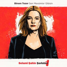 Album cover of Sen Mevsimler Gibisin (Selami Şahin Şarkıları 1)